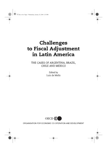 Challenges to fiscal adjustment in Latin America : the cases of Argentina, Brazil, Chile, and Mexico