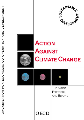 Action against climate change : the Kyoto Protocol and beyond