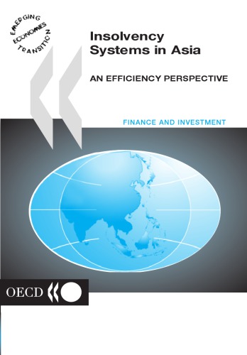 Insolvency systems in Asia : an efficiency perspective.