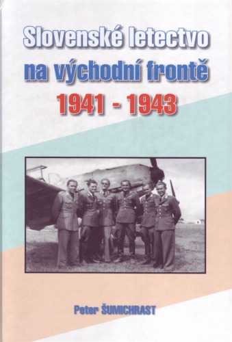 Slovenské letectvo na východní frontě 1941–1943