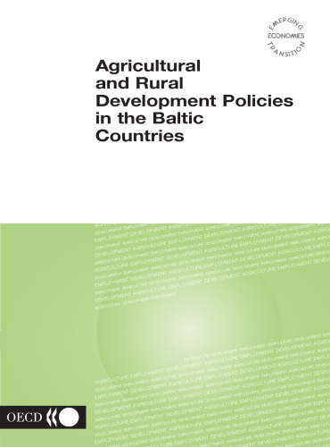 Agricultural and rural development policies in the Baltic countries