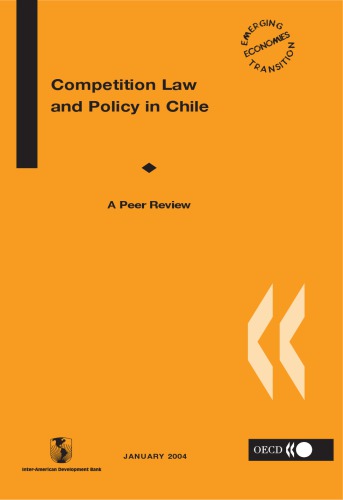 Competition law and policy in Chile : a peer review