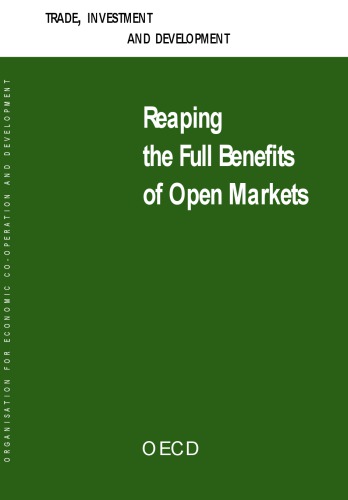 Trade, investment and development : reaping the full benefits of open markets