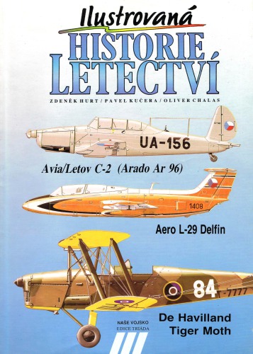 AviaLetov C-2 (Arado Ar 96), Aero L-29 Delfin, De Havilland Tiger Moth