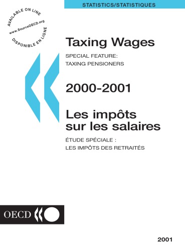 Taxing Wages, 2001 Edition : Special Feature: Taxing Pensioners.