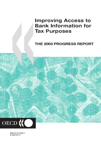 Improving access to bank information for tax purposes : 2003 progress report