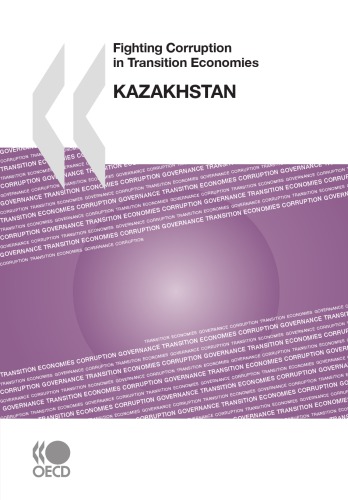 Fighting corruption in transition economies : Kazakhstan.