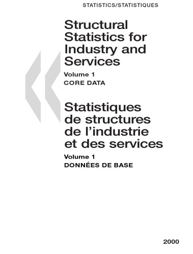 Structural statistics for industry and services. [Year] 2000 = Statistiques de structures de l’industrie et des services. [Année 2000]