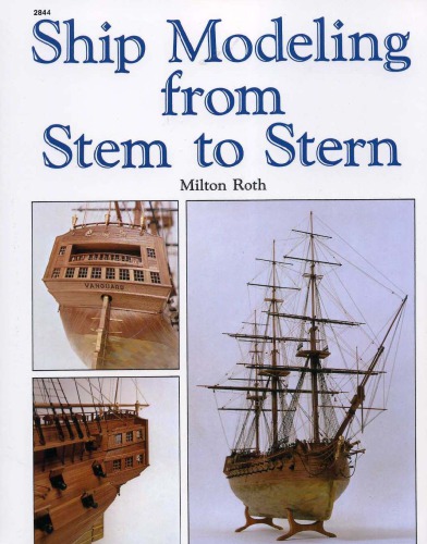 Ship Modeling from Stem to Stern