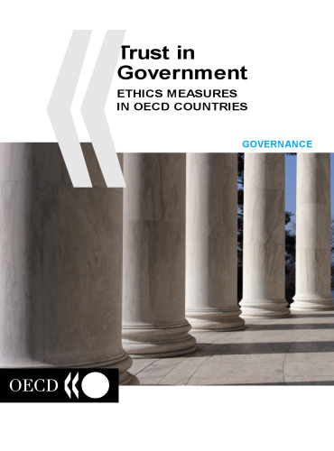 Trust in government : Ethics measures in OECD countries : Governance.