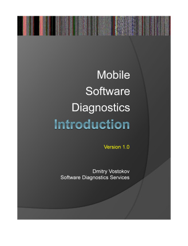 Mobile Software Diagnostics: An Introduction