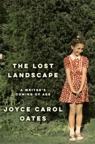 The Lost Landscape: A Writer’s Coming of Age