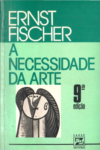 A Necessidade da Arte