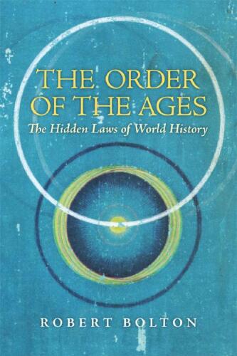 The Order of the Ages: The Hidden Laws of World History