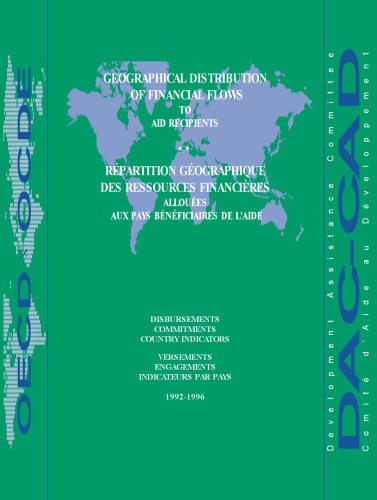 Geographical Distribution of Financial Flows to Aid Recipients, 1998 Edition.