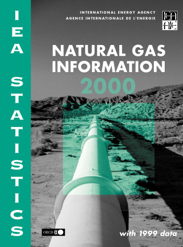 Natural gas information. 2000 : with 1999 data.
