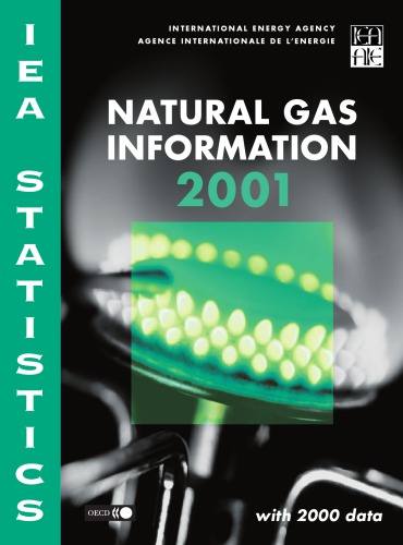 Natural gas information 2001 : with 2000 data