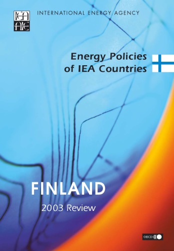 Energy Policies of IEA Countries Energy Policies of IEA Countries : Finland 2003