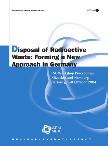 Disposal of radioactive waste : forming a new approach in Germany