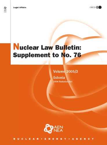 Nuclear law bulletin : supplement to no. 76 : Estonia 2004 radiation act.