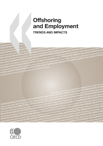 Offshoring and employment : trends and impacts