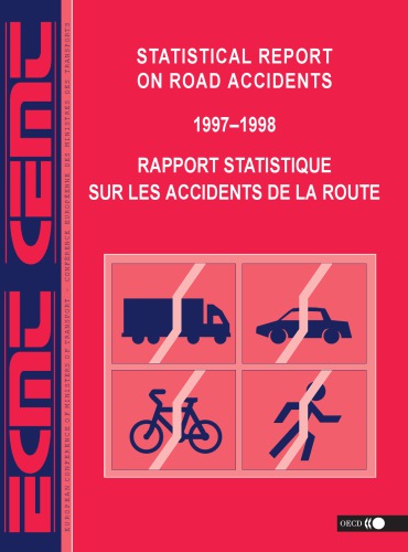 Statistical report on road accidents = Rapport statistique sur les accidents de la route : 1997-1998