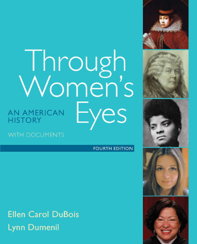 Through Women’s Eyes: An American History with Documents