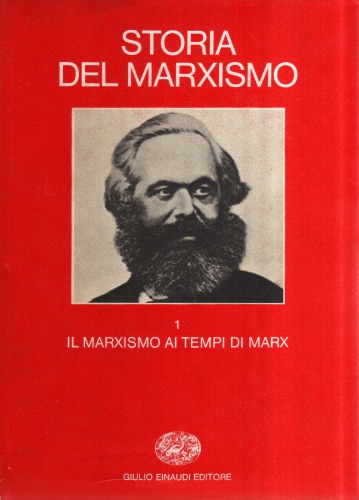 Storia del marxismo. Il marxismo ai tempi di Marx