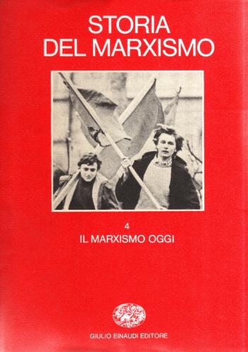 Storia del marxismo. Il marxismo oggi