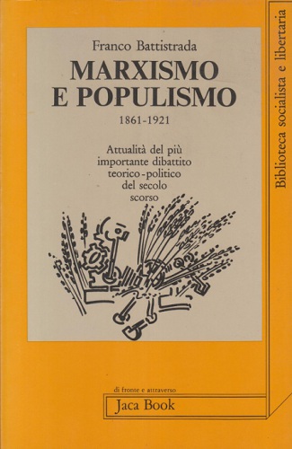 Marxismo e populismo 1861-1921