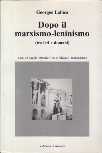 Dopo il marxismo-leninismo