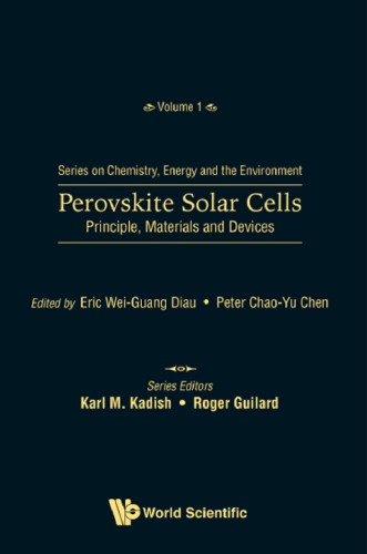 Perovskite Solar Cells: Principle, Materials and Devices