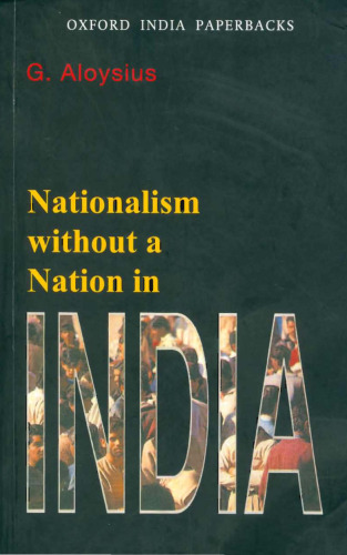 Nationalism without a Nation in India