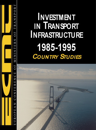 Investment in transport infrastructure : 1985-1995.