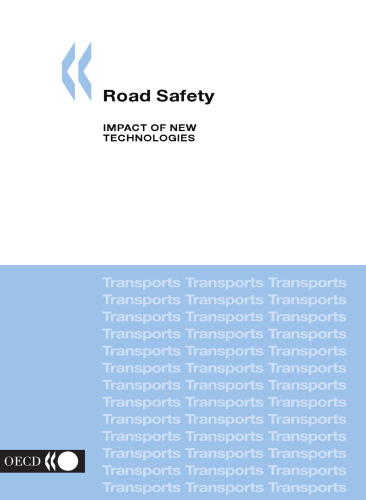 Road safety : impact of new technologies