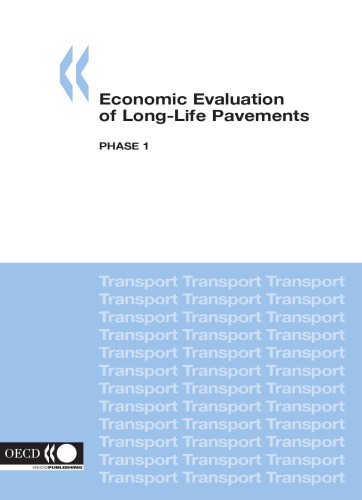 Economic evaluation of long-life pavements : phase 1.