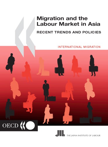 Migration and the Labour Market in Asia 2001 : Recent Trends and Policies.