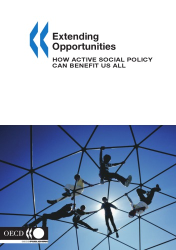 Extending opportunities : how activate social policy can benefit us all