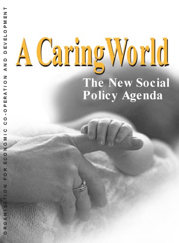 A caring world : the new social policy agenda
