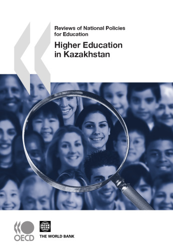 Reviews of national policies for education. Higher education in Kazakhstan