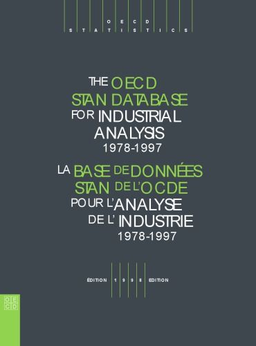 The OECD STAN database for industrial analysis = La base de données STAN de l’OCDE pour l’analyse de l’industrie.