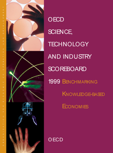 OECD science, technology and industry scoreboard : benchmarking knowledge-based economies