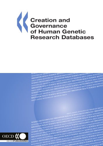 Creation and governance of human genetic research databases.