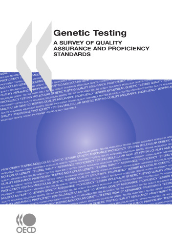 Genetic testing : a survey of quality assurance and proficiency standards.