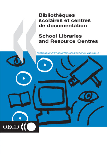 Bibliothques scolaires et centres de documentation