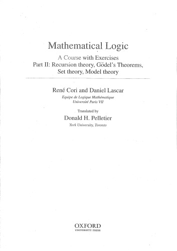 Mathematical Logic: A Course with Exercises Part II: Recursion Theory, Godel’s Theorems, Set Theory, Model Theory