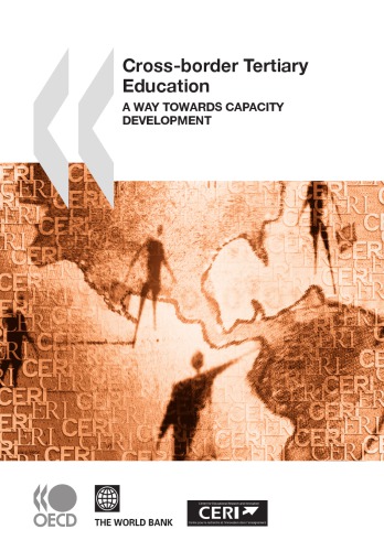 Cross-border tertiary education : a way towards capacity development.