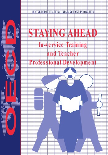 Staying ahead : in-service training and teacher professional development