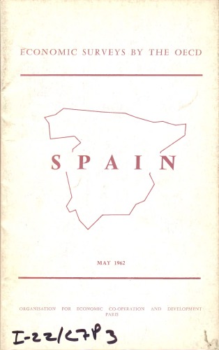 OECD Economic Surveys : Spain 1962.