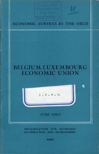 OECD Economic Surveys : Luxembourg 1963.